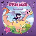 Cover: Isadora Moon: Dragon Camp (Exciting picture book retelling Isadora's on-screen adventures, perfect for fans aged 4-6) - Oxford University Press