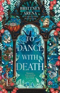 Cover: To Dance with Death - Bloomsbury UK