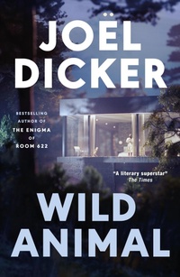 Enlarge image Cover: Wild Animal - MacLehose Press