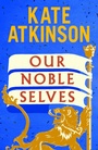 Cover: Our Noble Selves - DOUBLEDAY