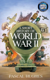 Enlarge image Cover: A Short History of World War II - Transworld Digital