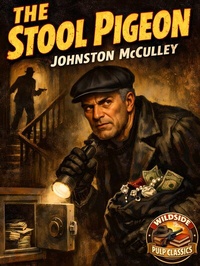 Enlarge image Cover: The Stool Pigeon - Wildside Press