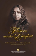 Cover: Fl&uuml;stern aus der Ewigkeit - Self-Realization Fellowship