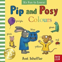 Enlarge image Cover: Pip and Posy It's Fun to Learn Colours - NOSY CROW
