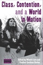 Cover: Class, Contention, and a World in Motion - Berghahn Books