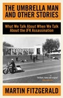Cover: The Umbrella Man and Other Stories - Biteback Publishing