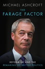 Cover: The Farage Factor - Biteback Publishing