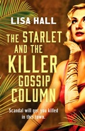 Cover: The Starlet and the Killer Gossip Column - Canelo Hera