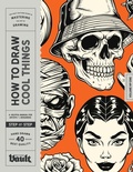 Cover: How to Draw Cool Things - Vault Editions Ltd