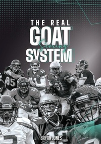 Enlarge image Cover: THE REAL GOAT SCORING SYSTEM - Bryan Jones