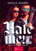 Cover: Hate Me! That's the Game! - Book 1 - So Romance - INT