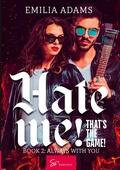 Cover: Hate Me! That's the Game! - Book 2 - So Romance - INT