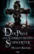 Cover: Der Prinz der gebrochenen Schwerter - tredition