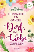 Cover: Es braucht ein ganzes Dorf, um die Liebe zu finden - dotbooks