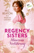 Cover: Regency Sisters - Minervas Verf&uuml;hrung - dotbooks