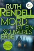 Cover: Mord ist ein schweres Erbe - dotbooks