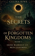 Cover: The Secrets of Forgotten Kingdoms - BoD - Books on Demand