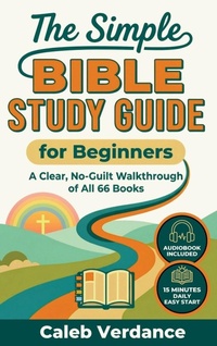 Enlarge image Cover: The Simple Bible Study Guide for Beginners - EverPraise Media