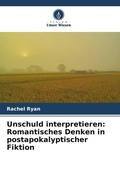 Cover: Unschuld interpretieren - Verlag Unser Wissen