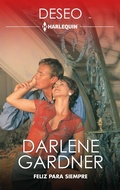 Cover: Feliz para siempre - Harlequin, una divisi&oacute;n de HarperCollins Ib&eacute;rica, S.A.