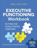 Cover: Executive Functioning Workbook 2nd Edition - Healing Connections by Karen Fried
