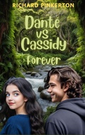 Cover: Dant&eacute; vs Cassidy, Forever - Richard Pinkerton