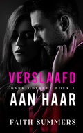 Cover: Verslaafd aan haar (Dark Odyssey, #1) - Dutch Venture Publishing