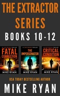 Cover: The Extractor Series Books 10-12 - Ryan Publishing