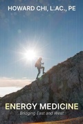 Cover: Energy Medicine - Palmetto Publishing