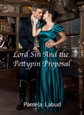 Cover: Lord Sin and the Pettypin Proposal (Dangerous Minds, #1) - Pamela Labud