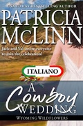 Cover: A Cowboy Wedding (I Fiori di Campo del Wyoming Libro 9) - Craig Place Books