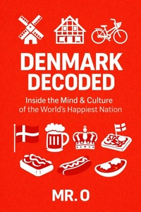 Enlarge image Cover: Denmark Decoded (The Decoded Series, #3) - Mr.O