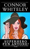 Cover: Superhero Fun Anyone? 20 Matilda Plum Superhero Fantasy Short Stories (Matilda Plum Contemporary Fantasy Stories) - Cgd Publishing