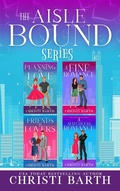 Cover: The Aisle Bound Series - Christi Barth
