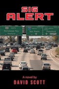Cover: Sig Alert - David Scott