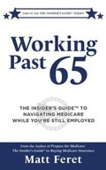 Cover: Working Past 65 - MF Media, LLC