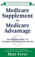 Cover: Medicare Supplement vs. Medicare Advantage - MF Media, LLC