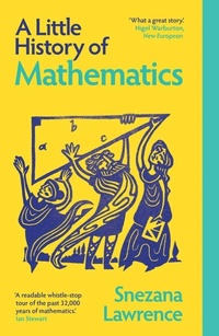 Enlarge image Cover: A Little History of Mathematics - Yale University Press