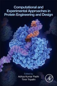 Enlarge image Cover: Computational and Experimental Approaches in Protein Engineering and Design - Academic Press