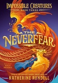 Cover: The Neverfear - Knopf Books for Young Readers