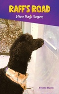Cover: Raff's Road Where Magic Happens - Yvonne Marsh