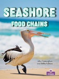 Cover: Seashore Food Chains - Crabtree Publishing Company