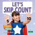 Cover: Let's Skip Count - Crabtree Publishing Company