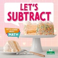 Cover: Let's Subtract - Crabtree Publishing Company