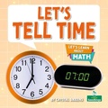 Cover: Let's Tell Time - Crabtree Publishing Company