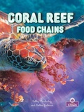 Cover: Coral Reef Food Chains - Crabtree Publishing Company