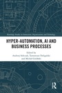 Cover: Hyper-Automation, AI and Business Processes - Routledge
