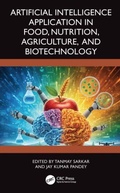 Cover: Artificial Intelligence Application in Food, Nutrition, Agriculture, and Biotechnology - CRC Press