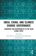 Cover: India, China, and Climate Change Governance - Routledge