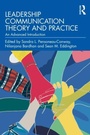 Cover: Leadership Communication Theory and Practice - Routledge